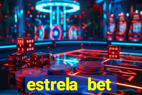 estrela bet convidar amigo